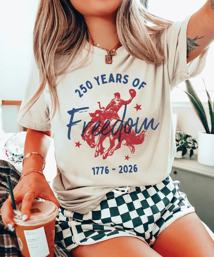 250 Years of Freedom